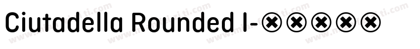 Ciutadella Rounded I字体转换